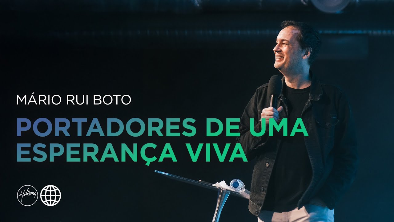 Portadores de Uma Esperança Viva (Worship Night) | Mário Rui Boto | Hillsong Portugal