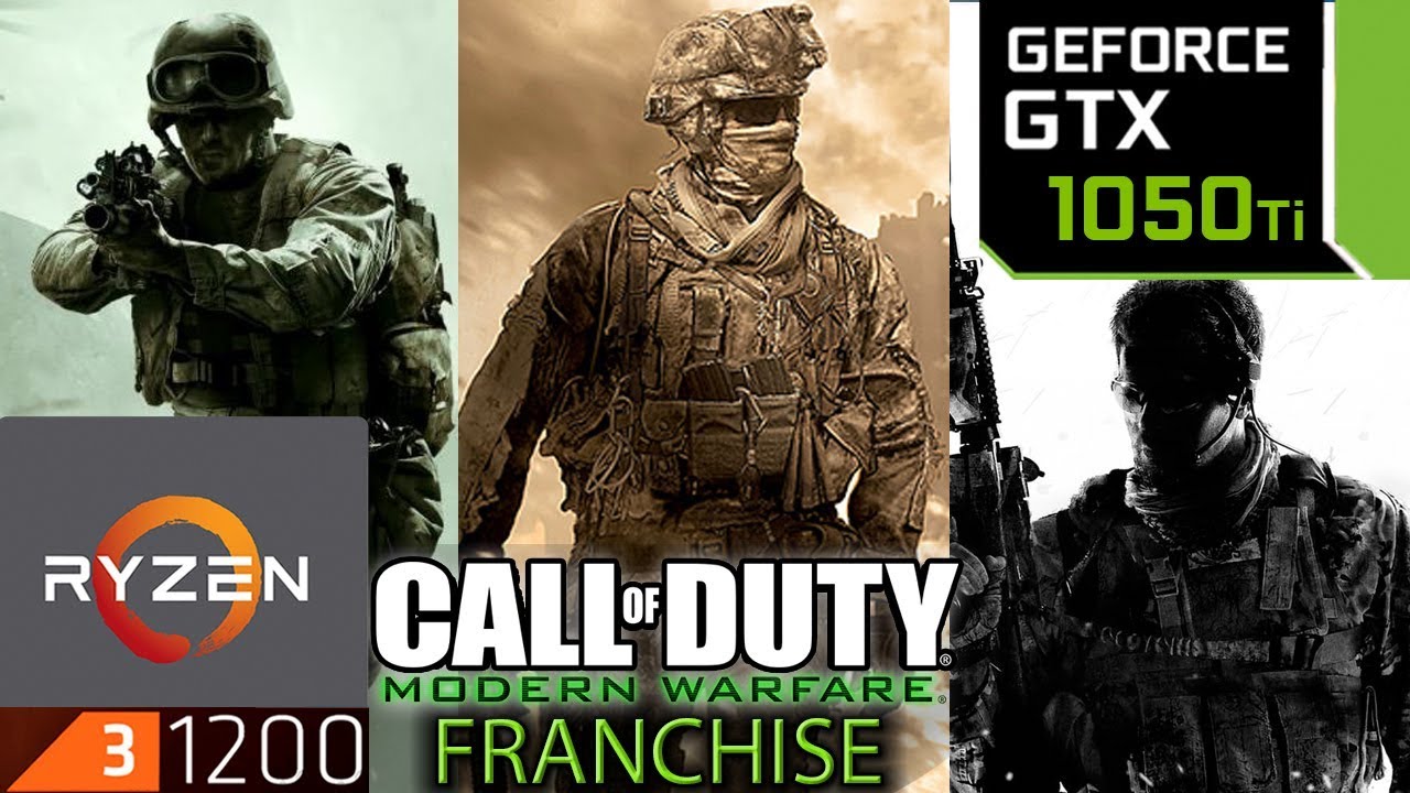 Call Of Duty Modern Warfare Franchise - GTX 1050 ti - Ryzen 3 1200 - MW1 - MW2 - MW3 - MW Remastered