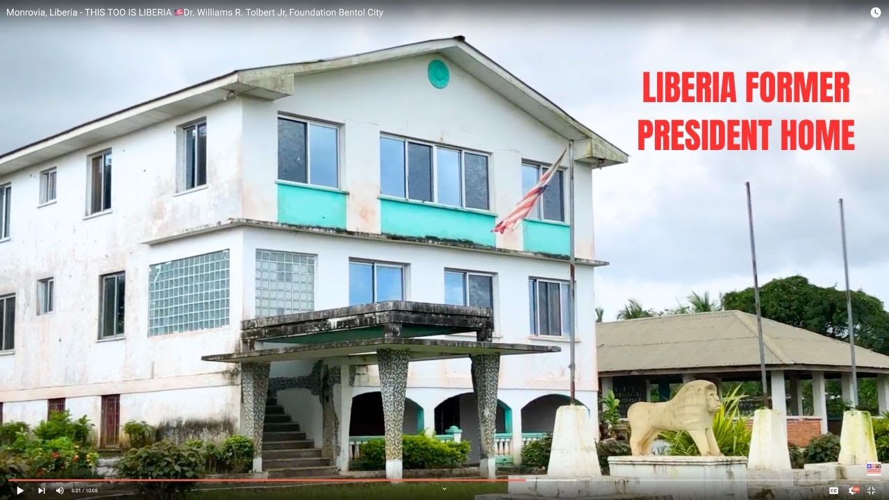 UPDATE LIBERIAN FORMER PRESIDENT 🇱🇷 Williams R. Tolbert Jr, HOMETOWN
