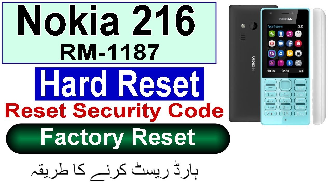 Reset Nokia 216 Security Code | Nokia RM-1187 Hard Reset / Reset password / Restore Factory Setting