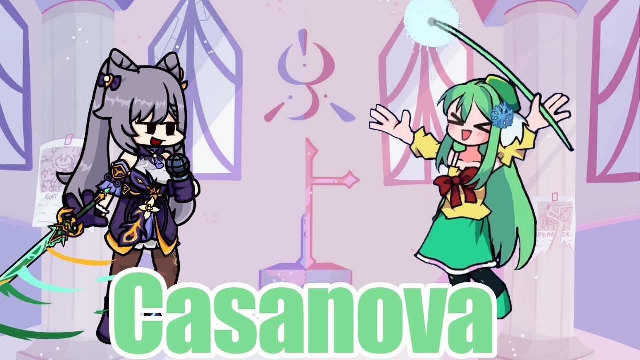 Casanovaを刻晴と謎の人物に歌わせてみた