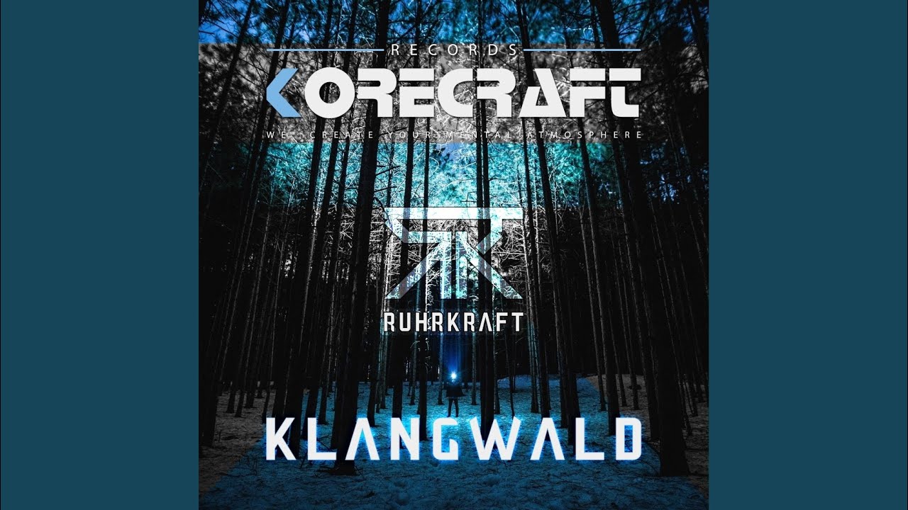 Klangwald (Original Mix)