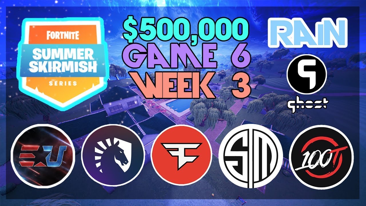 $500,000 🥊Summer Skirmish Tournament NA🥊 Week 3 Game 6 (Fortnite)