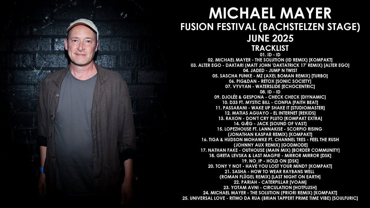 MICHAEL MAYER (Germany) @ Fusion Festival (Bachstelzen stage) June 2025