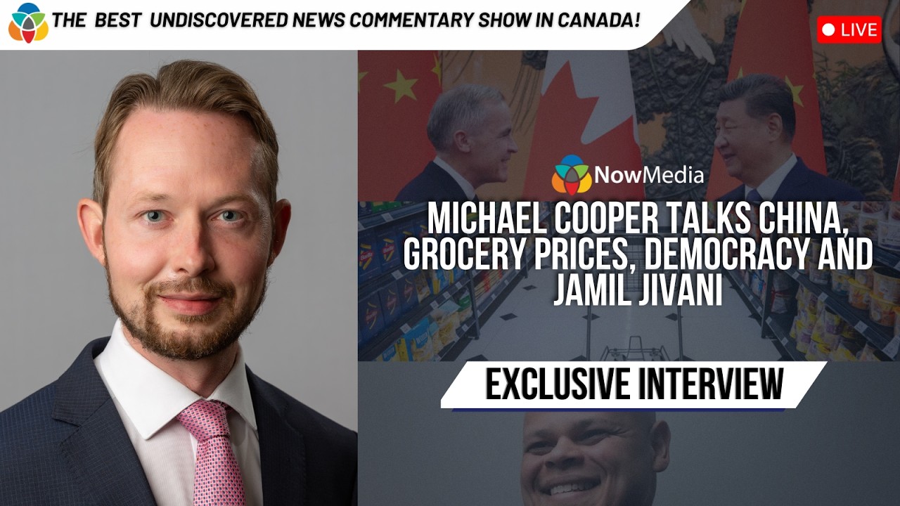 Michael Cooper talks China, grocery prices, democracy and Jamil Jivani