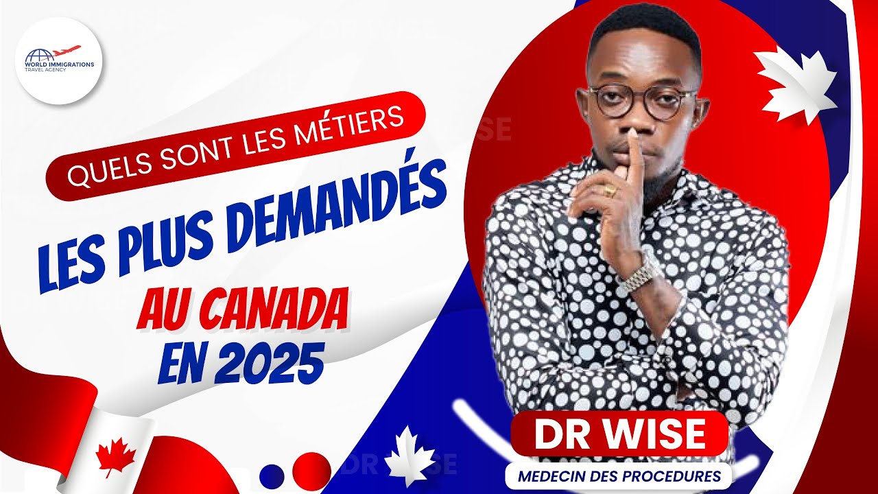Quels sont les métiers les plus demandés au canada en 2025?