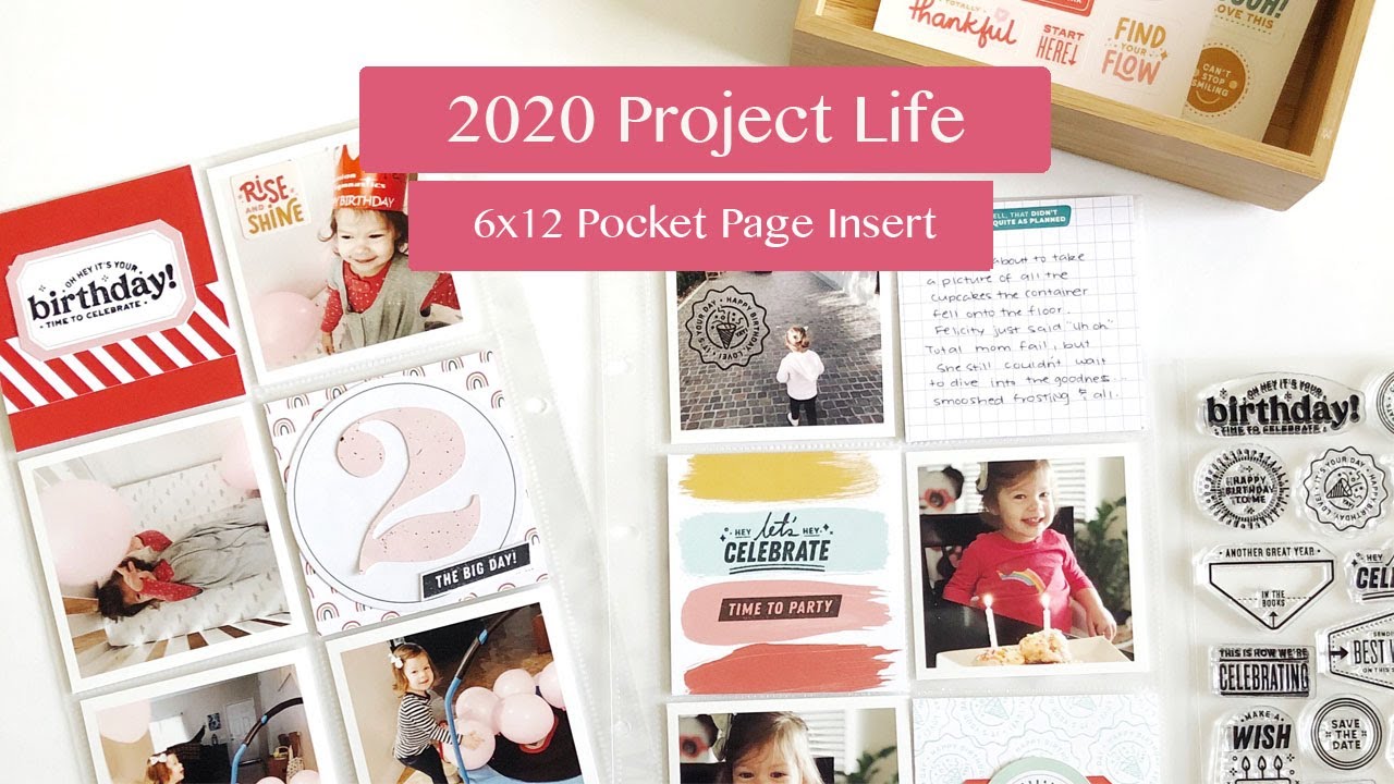 2020 Project Life Process | 6x12 Birthday Insert