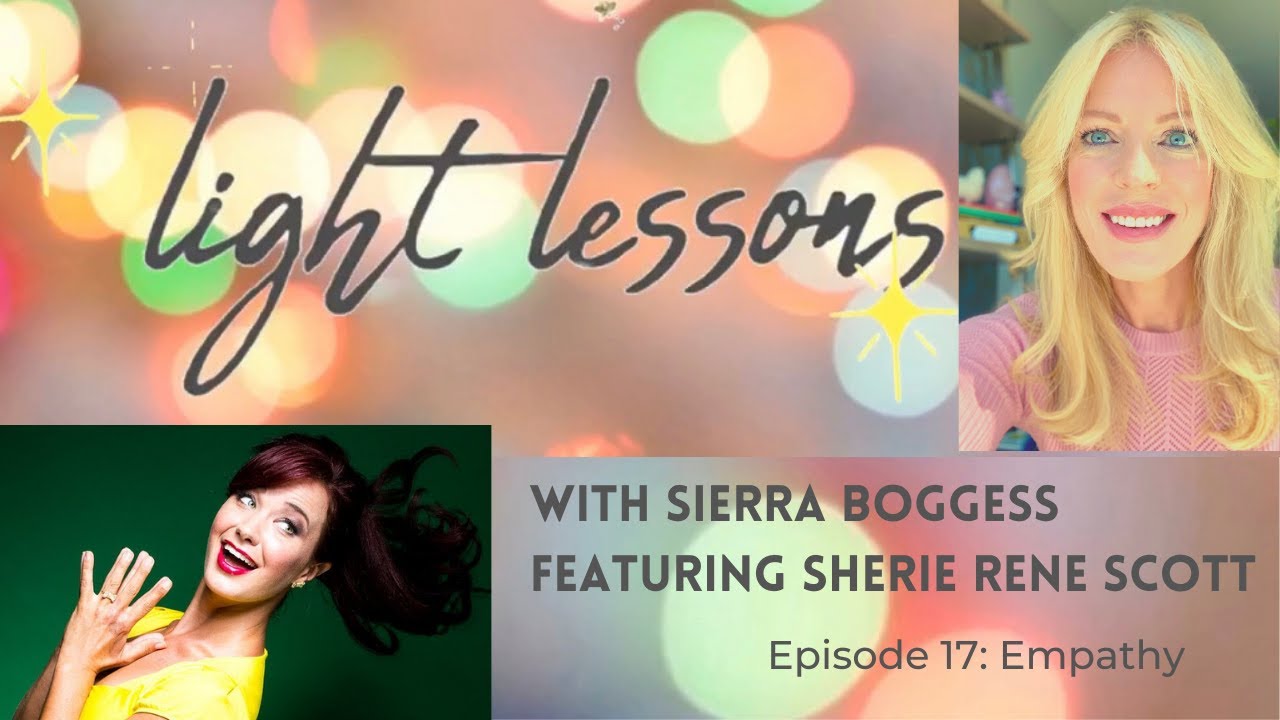 Episode Seventeen: Empathy (featuring Sherie Rene Scott)