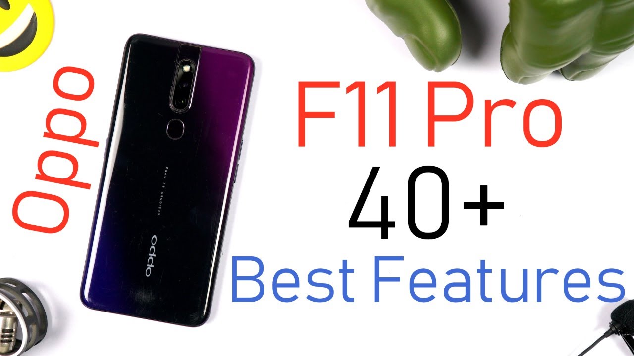 Oppo F11 Pro 40+ Best Features