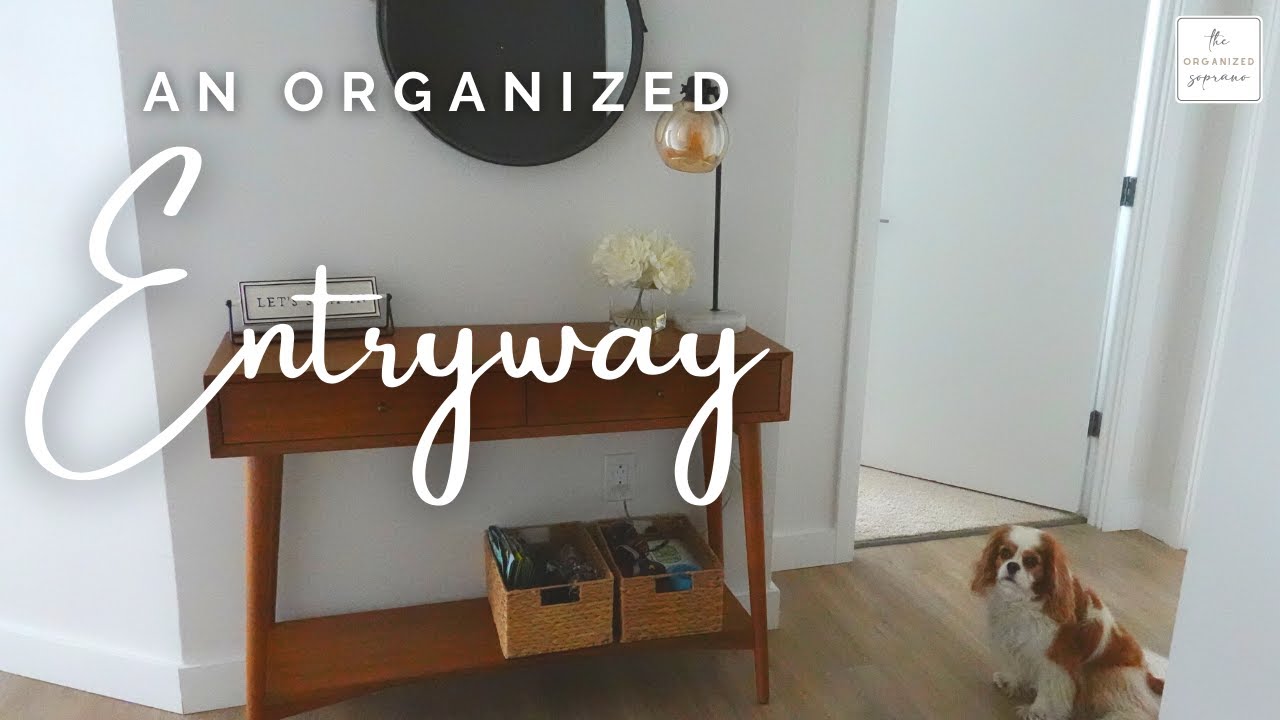Organizing & Styling An Entryway
