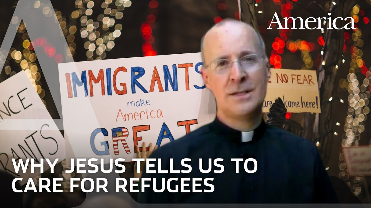 Fr. James Martin: What does the Bible say about refugees, migrants and foreigners?