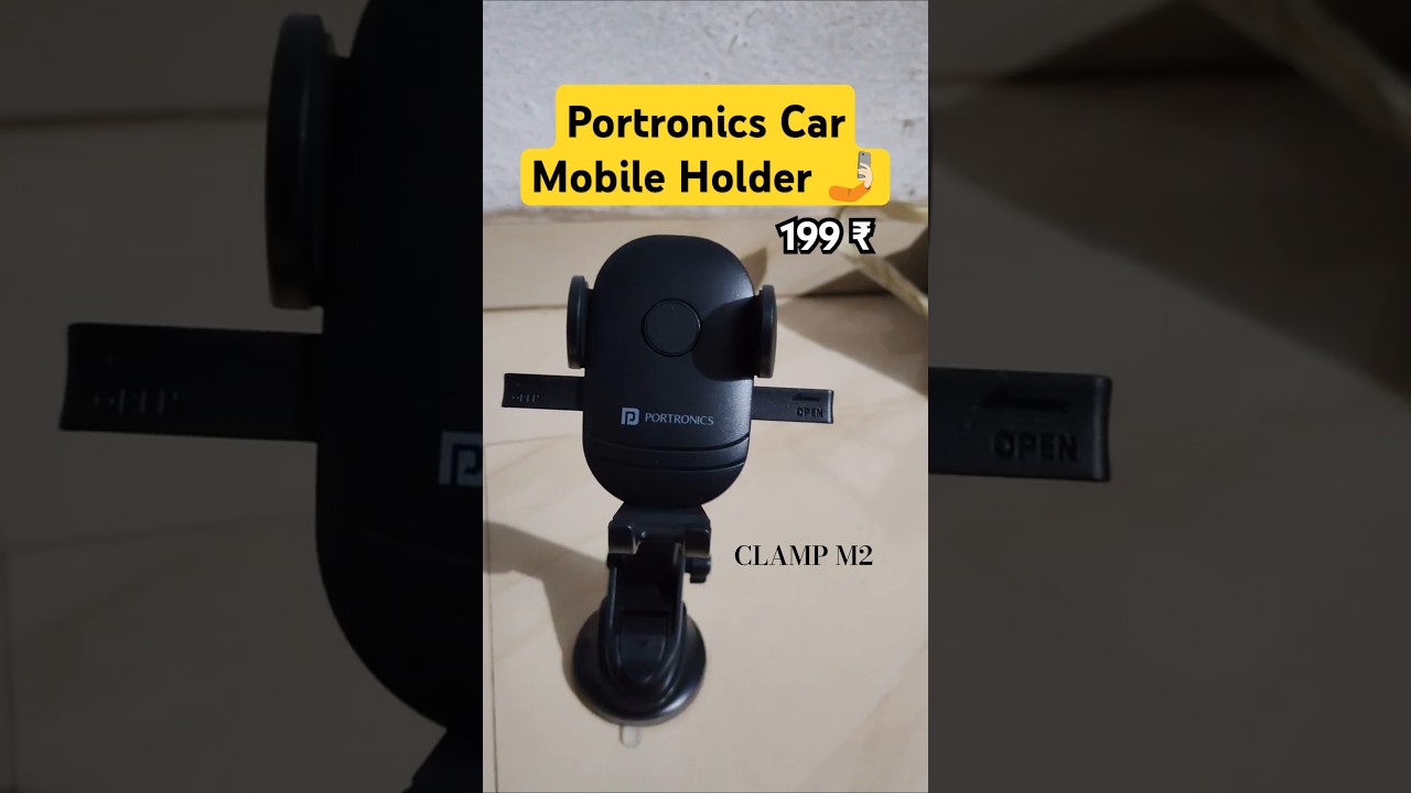 Portronics Car Mobile Holder - CLAMP M2 Unboxing #mobileholder #carholder #unboxing