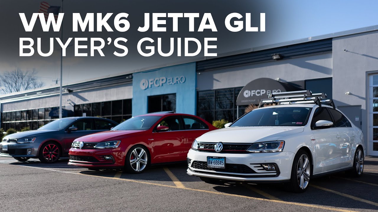 Mk6 Volkswagen Jetta GLI Buyer's Guide - Engines, Suspension, Brakes, & Options