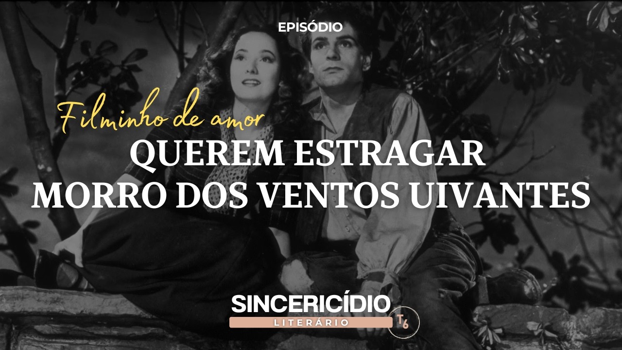 NINGUÉM ENTENDE EMILY: Morro dos Ventos Uivantes é um Livro Denso Demais Para Ser Adaptado
