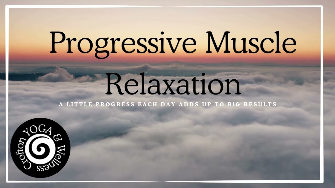 Progressive Muscle Relaxation | Guided Stress Relief