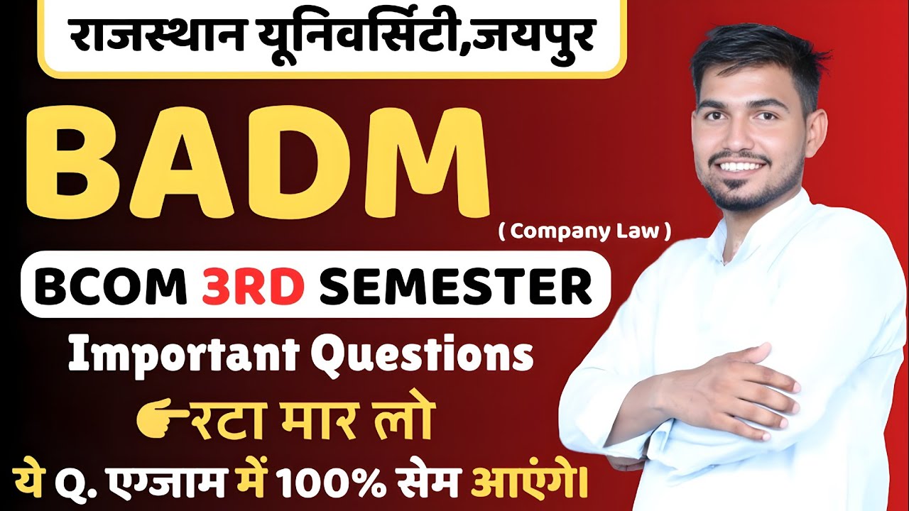 BCOM 3rd semester BADM ( Company Law ) Important Questions Rajasthan University Jaipur 
