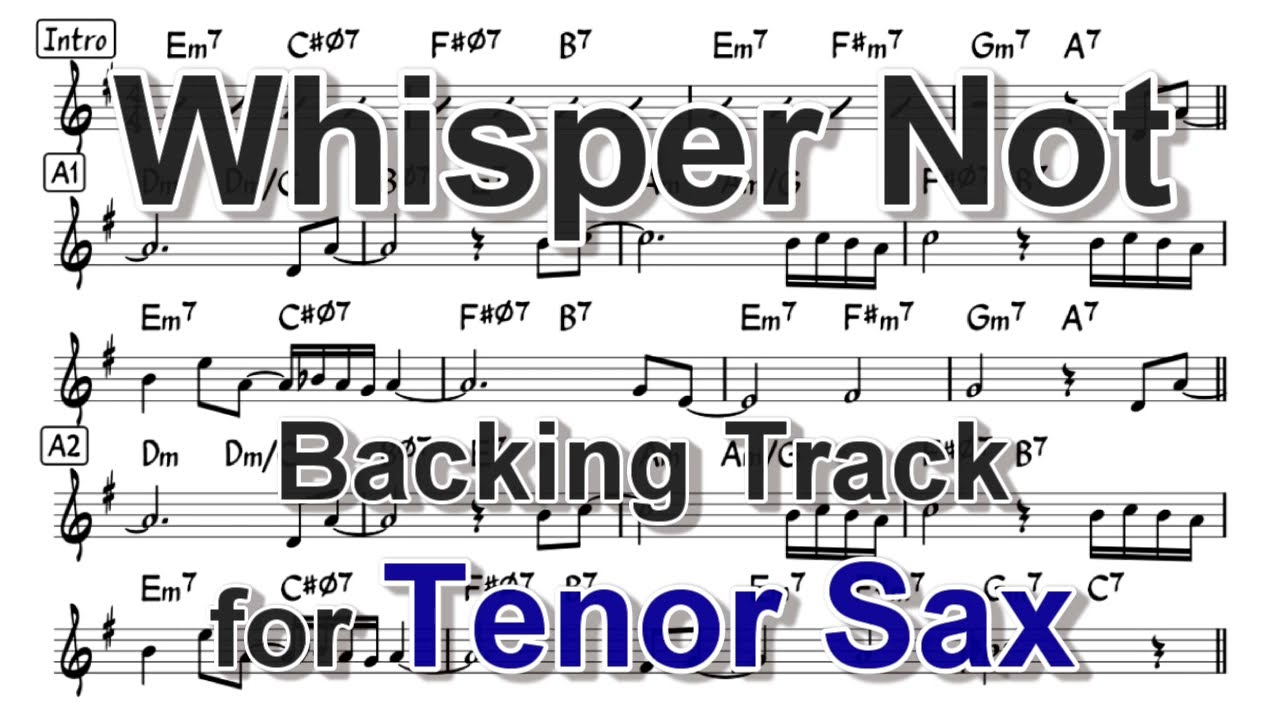 Whisper Not - Backing Track with Sheet Music for Tenor Sax