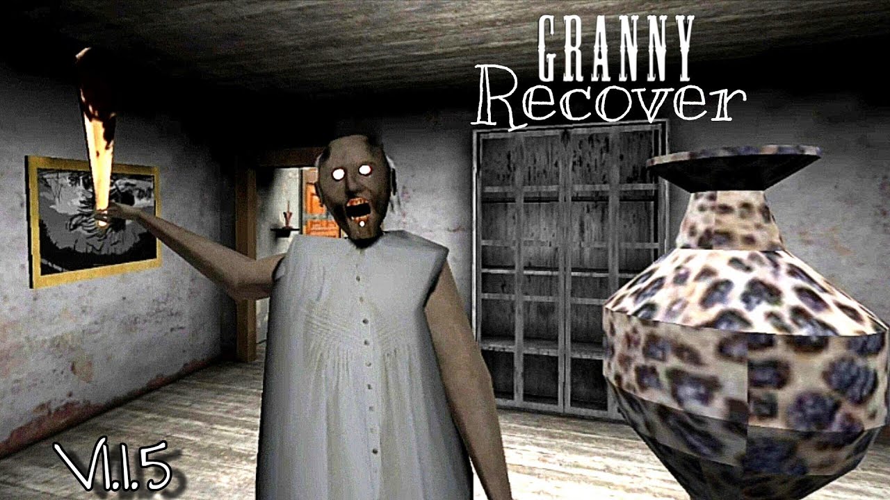 Granny Recover New Version 1.1.5 Full Gameplay
