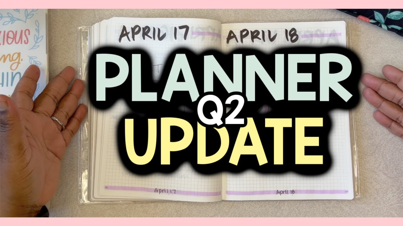 WHAT'S WORKING IN MY PLANNER | Q2 PLANNER UPDATE