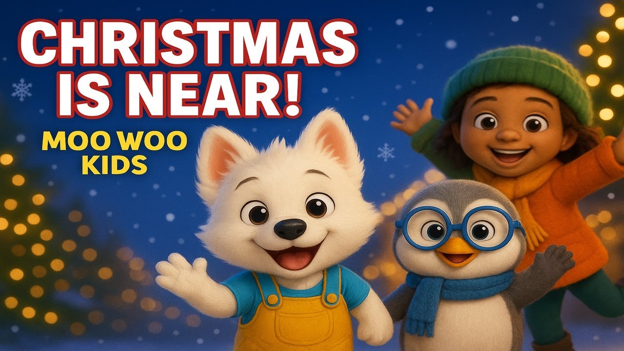 Christmas Is Near! 🎄 Fun Christmas Song for Kids | MooWoo Kids