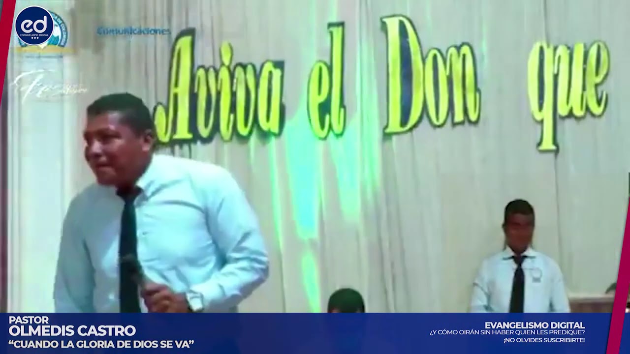 CUANDO LA GLORIA DE DIOS SE VA | Pastor Olmedis Castro