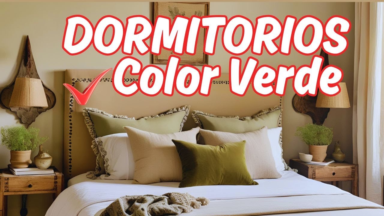 DORMITORIOS con COLOR VERDE 🌿 I Elegancia, Estilo y Bienestar