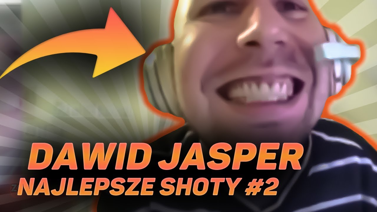 DAWID JASPER - NAJLEPSZE SHOTY #2