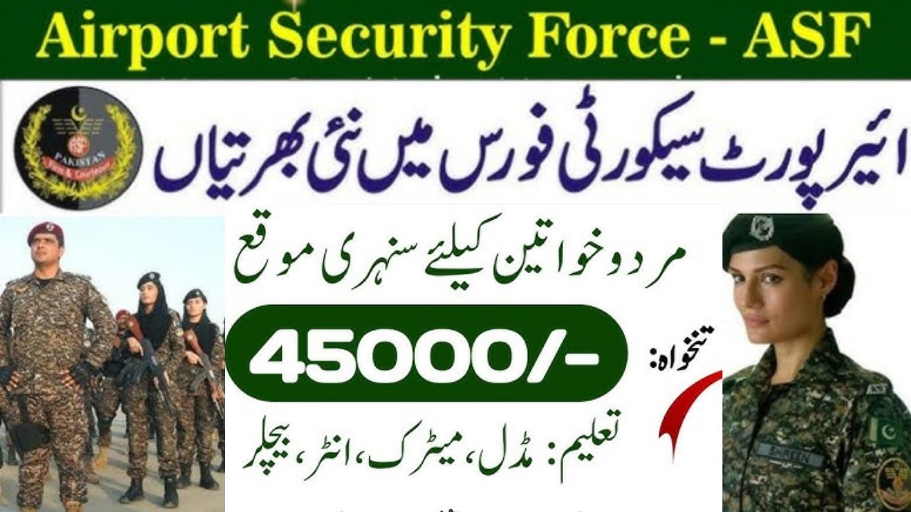 Airport Security Force ASF Latest Jobs 2024 | ASF Inspector Jobs 2024 | ASF Jobs 2024 Online Apply