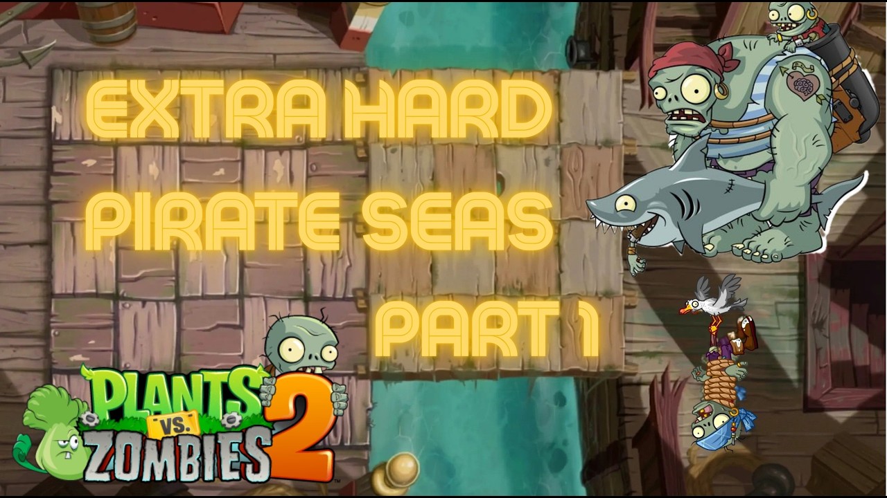 Plants Vs Zombies 2: Pirate Seas levels - Part 1 #plantsvszombies #pvz #jump