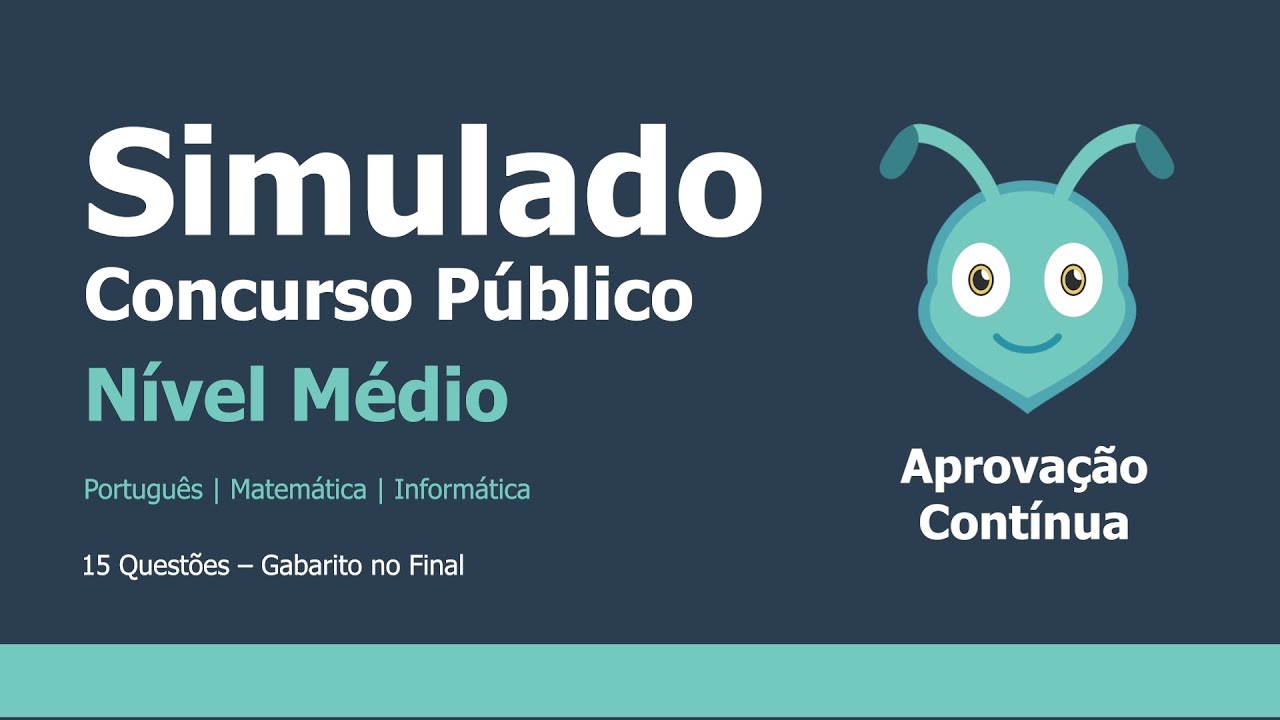 Simulado Concurso Público | Nível Médio (4)