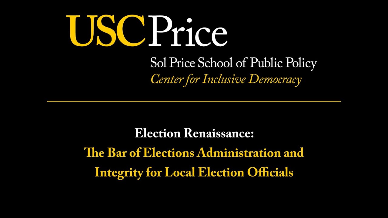 Election Renaissance: The Bar of Elections Administration and Integrity for Local Election Officials
