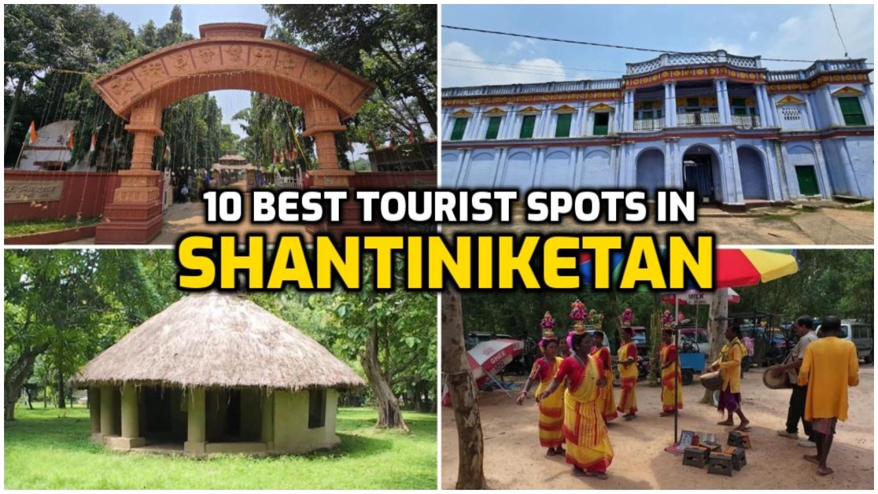 10 Best Places to Visit in Shantiniketan 2026 | Top Tourist Spots & Travel Guide