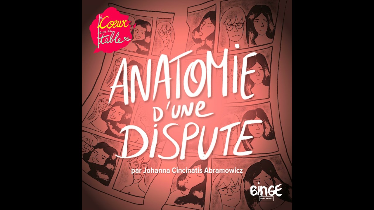 Anatomie d’une dispute | 1/5