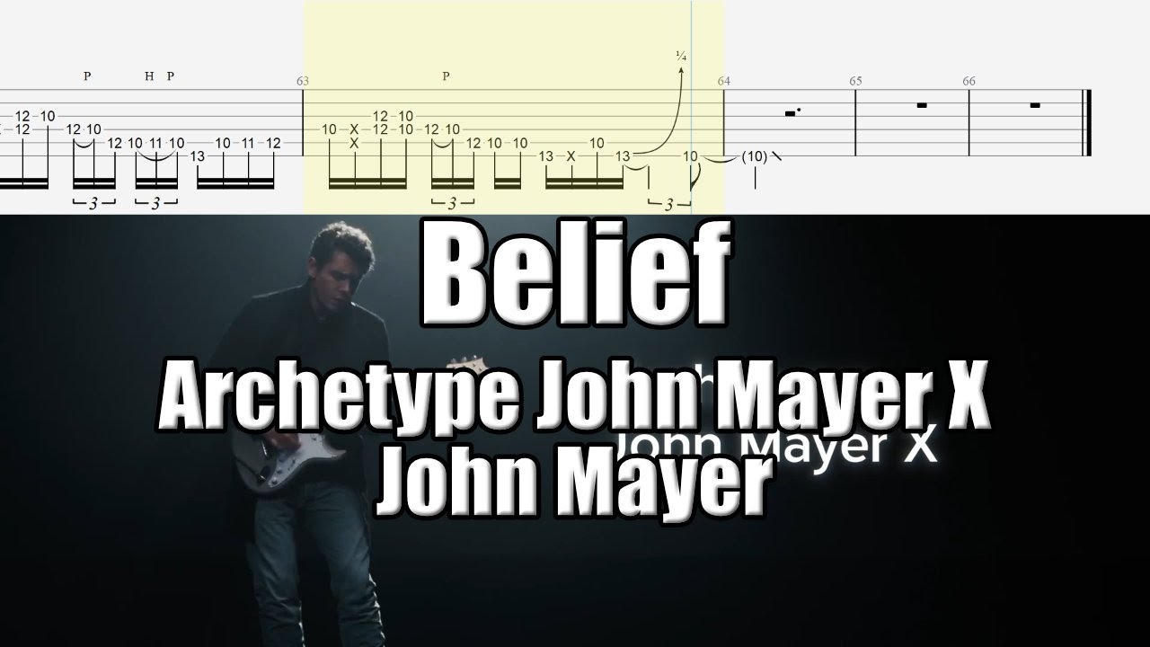 Belief Archetype John Mayer X | John Mayer | Guitar Tab & Playalong