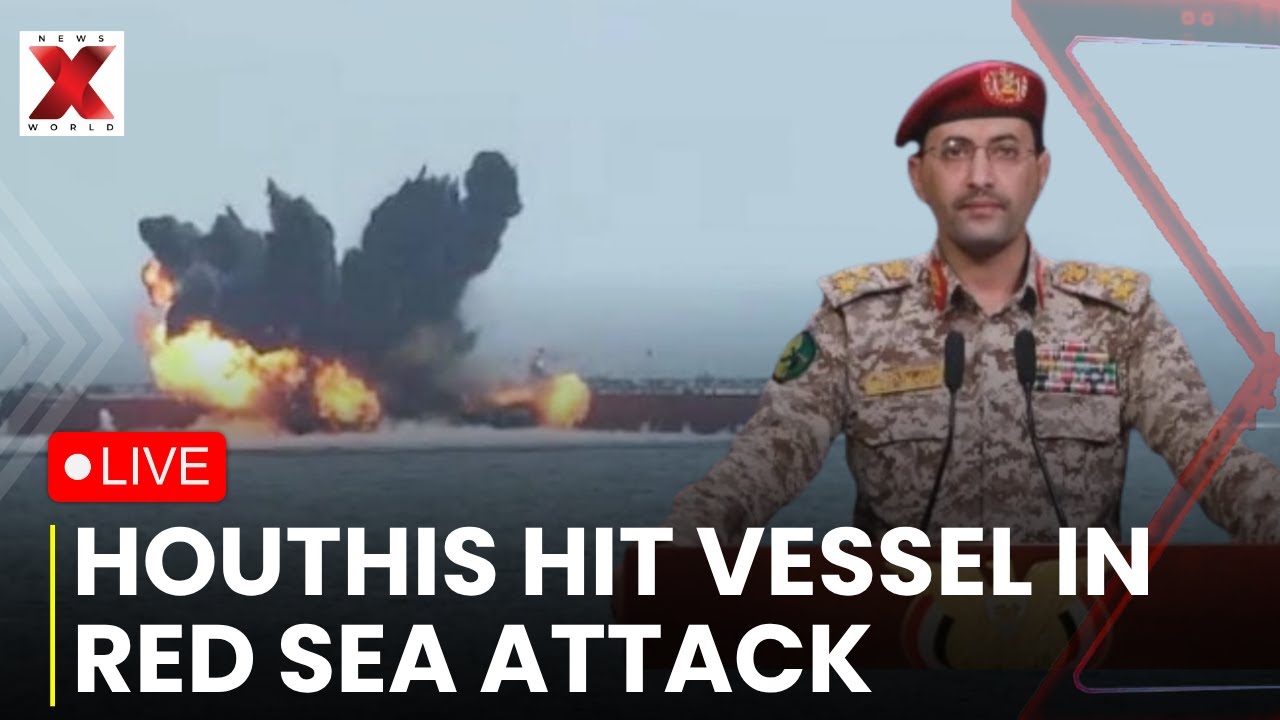 Houthis Red Sea Strike LIVE: Yemen’s Houthis Claim Attack On Dutch Ship | NewsX World