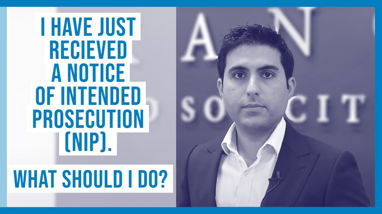 I Have Just Received a Notice of Intended Prosecution (NIP). What Should I Do?