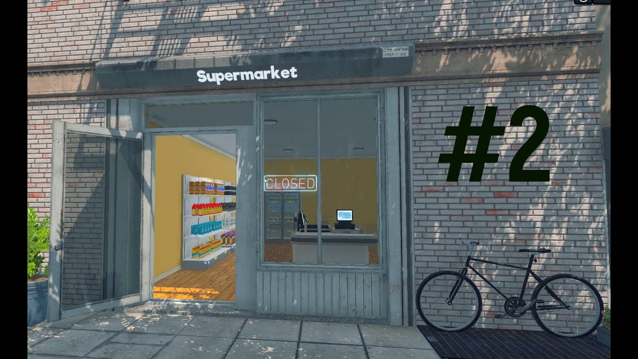 Unsere erste neue Lizenz - Supermarkt Simulator #2