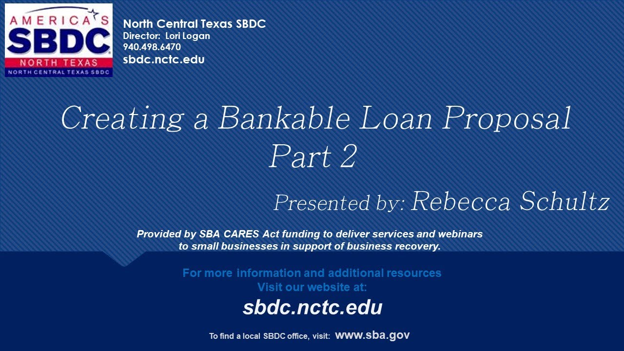 Creating a Bankable Loan Proposal, Part 2