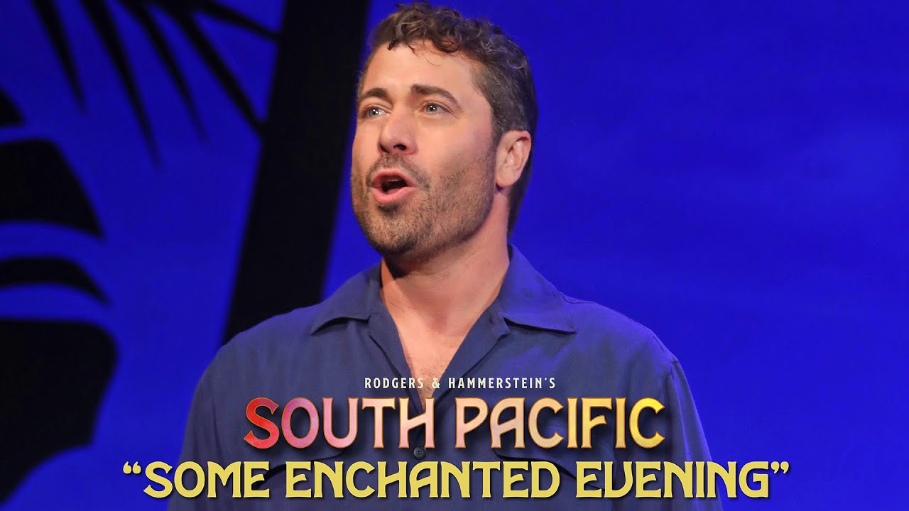 "Some Enchanted Evening" from Goodspeed's South Pacific