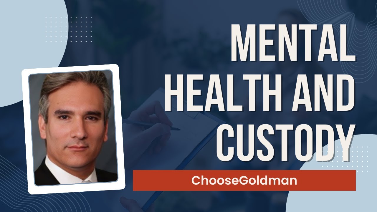 Does Mental Health Play a Role in Custody Determination?