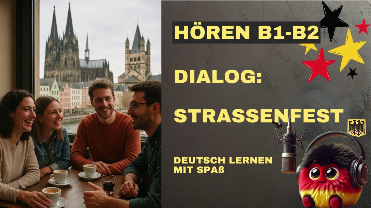Dialog: Stra&szlig;enfeste in Deutschland | B1-B2 Niveau