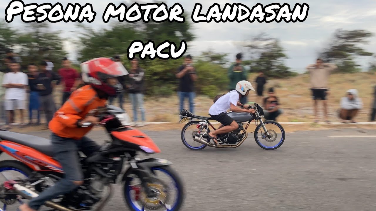 PESONA MOTOR LANDASAN PACU