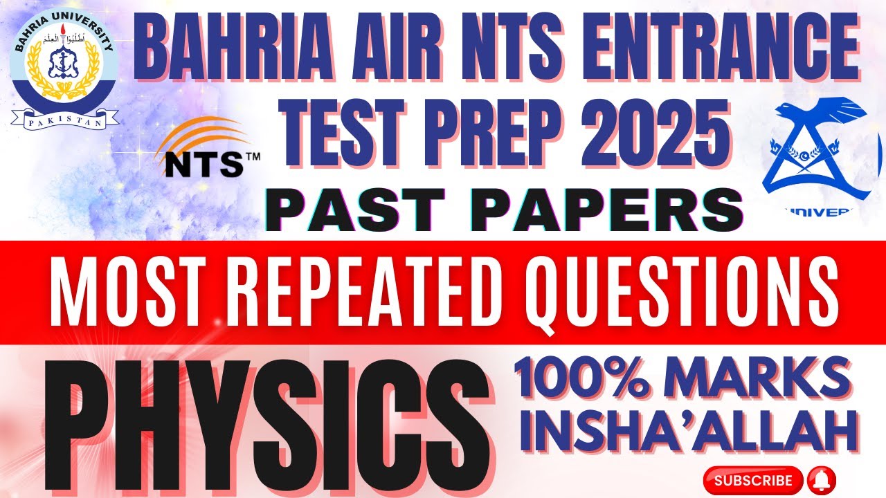Bahria & AIR University CBT Entrance Test 2025 Preparation | Physics Past Papers Repeated Questions