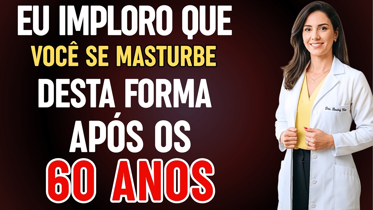 Urologista explica: Como se masturbar com seguran&ccedil;a ap&oacute;s os 60 anos &ndash; Evite estes 3 grandes erros