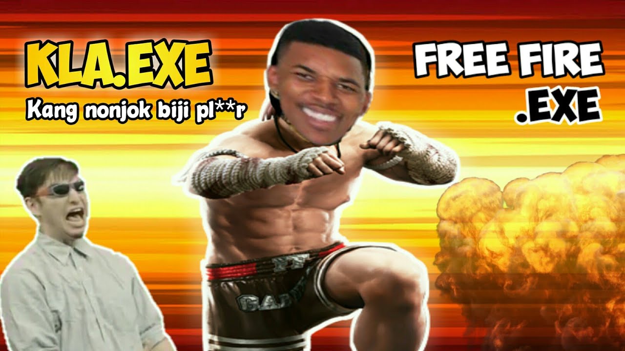 KLA EXE - Free Fire.Exe ( ff exe, ff lucu )