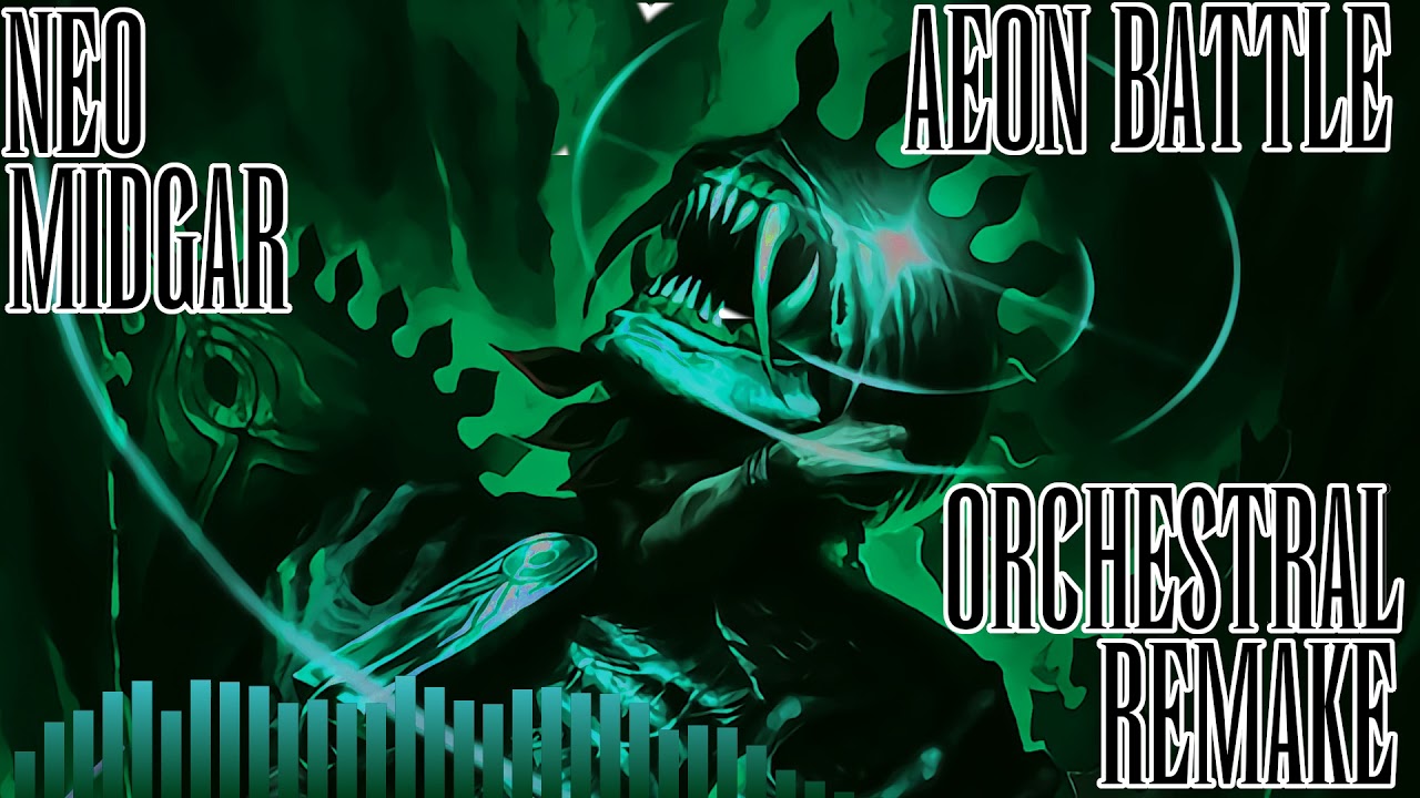 ORCHESTRAL REMAKE: A Contest of Aeons - FFX