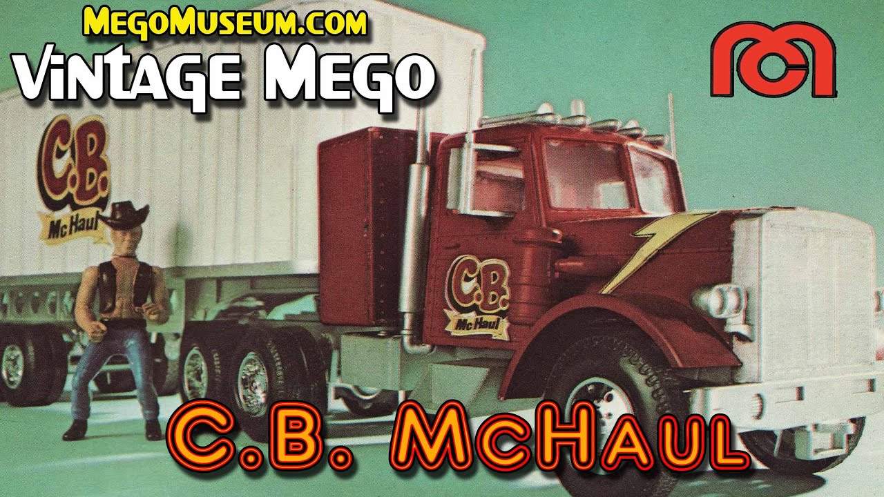 Vintage Mego: CB McHaul