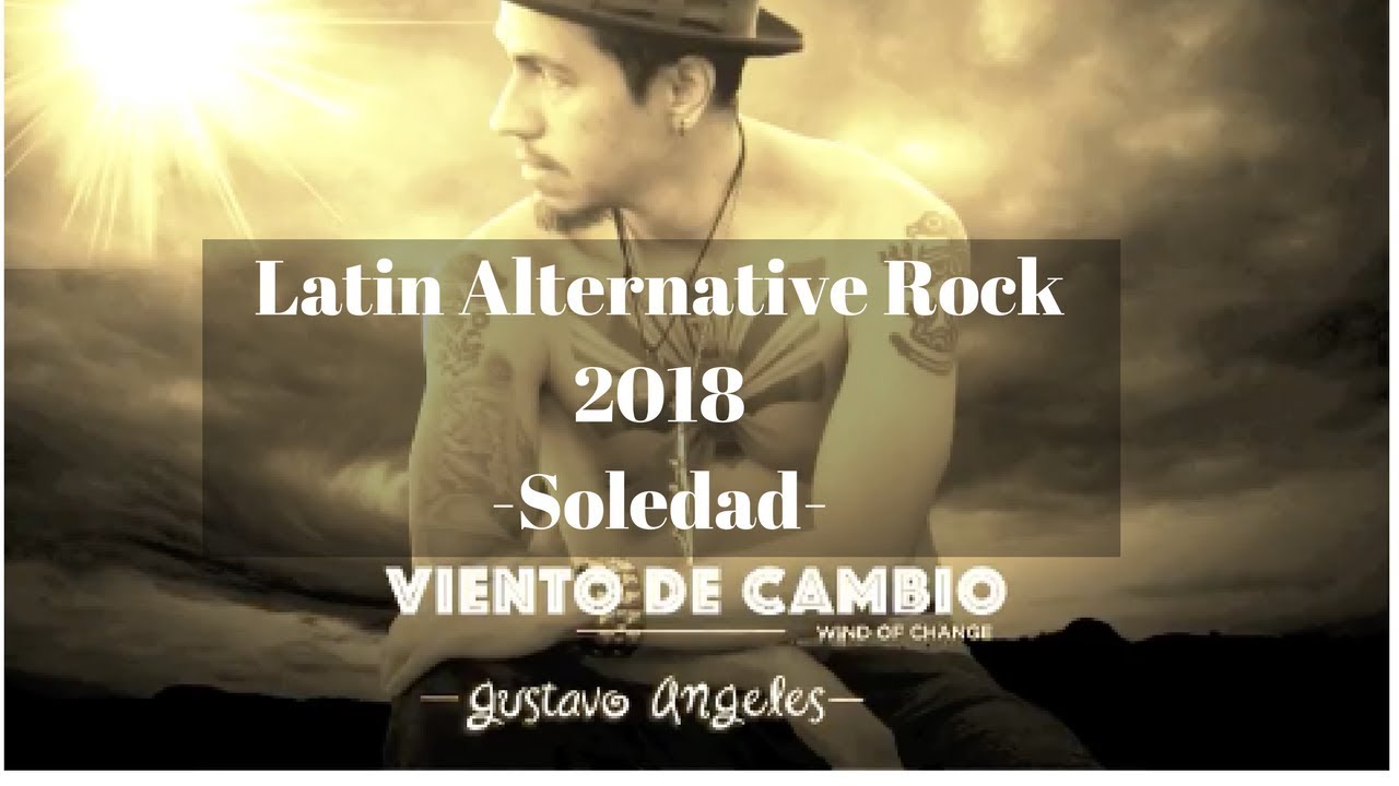 Soledad- Latin Alternative 2018