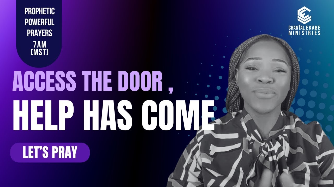 God Has Opened The Door, Let's Pray || Powerful Prophetic Prayer