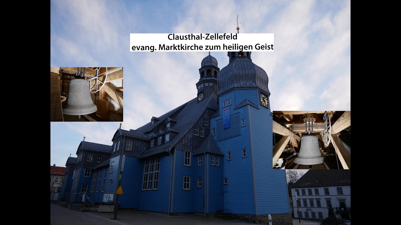 Clausthal-Zellerfeld [D.-CLZ] - Geläutepräsentation der evang. Marktkirche zum Heiligen Geist